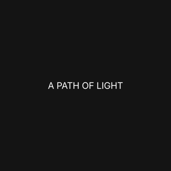 A path of light